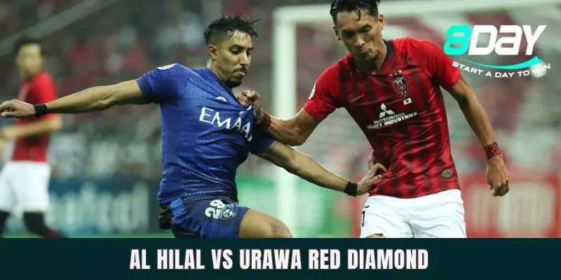 Dự Đoán Al Hilal Vs Urawa Red Diamond Lúc 16h00 Ngày 06/05