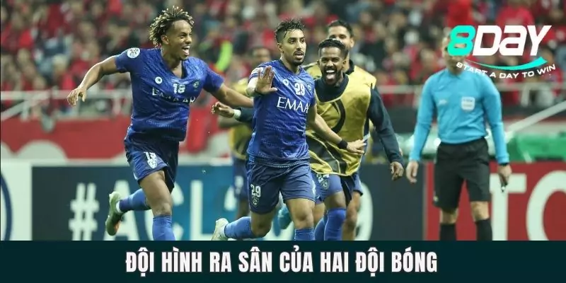 Đội hình ra sân của hai đội bóng