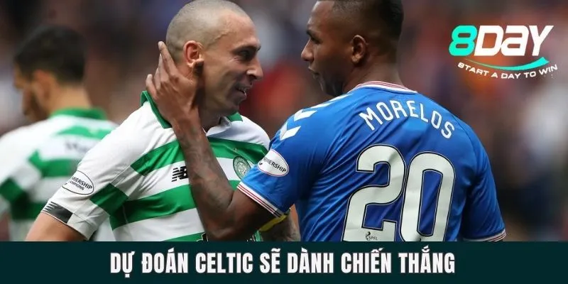 Dự đoán Celtic sẽ dành chiến thắng